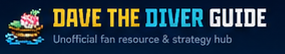 Dave the Diver Guide